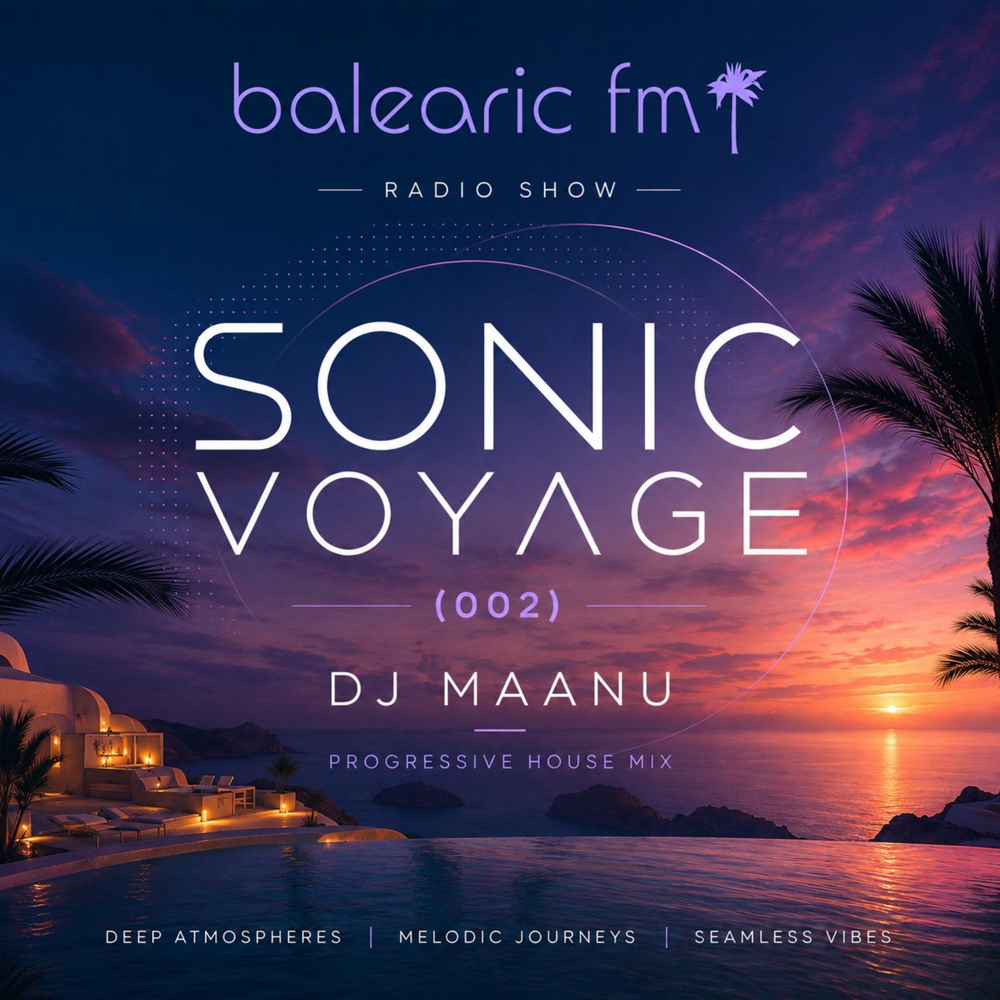 Sonic Voyage - Progressive House (002) (DJ MAANU)