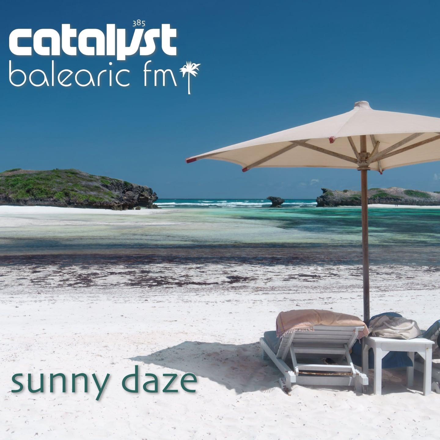 sunny daze (385) (catalyst)