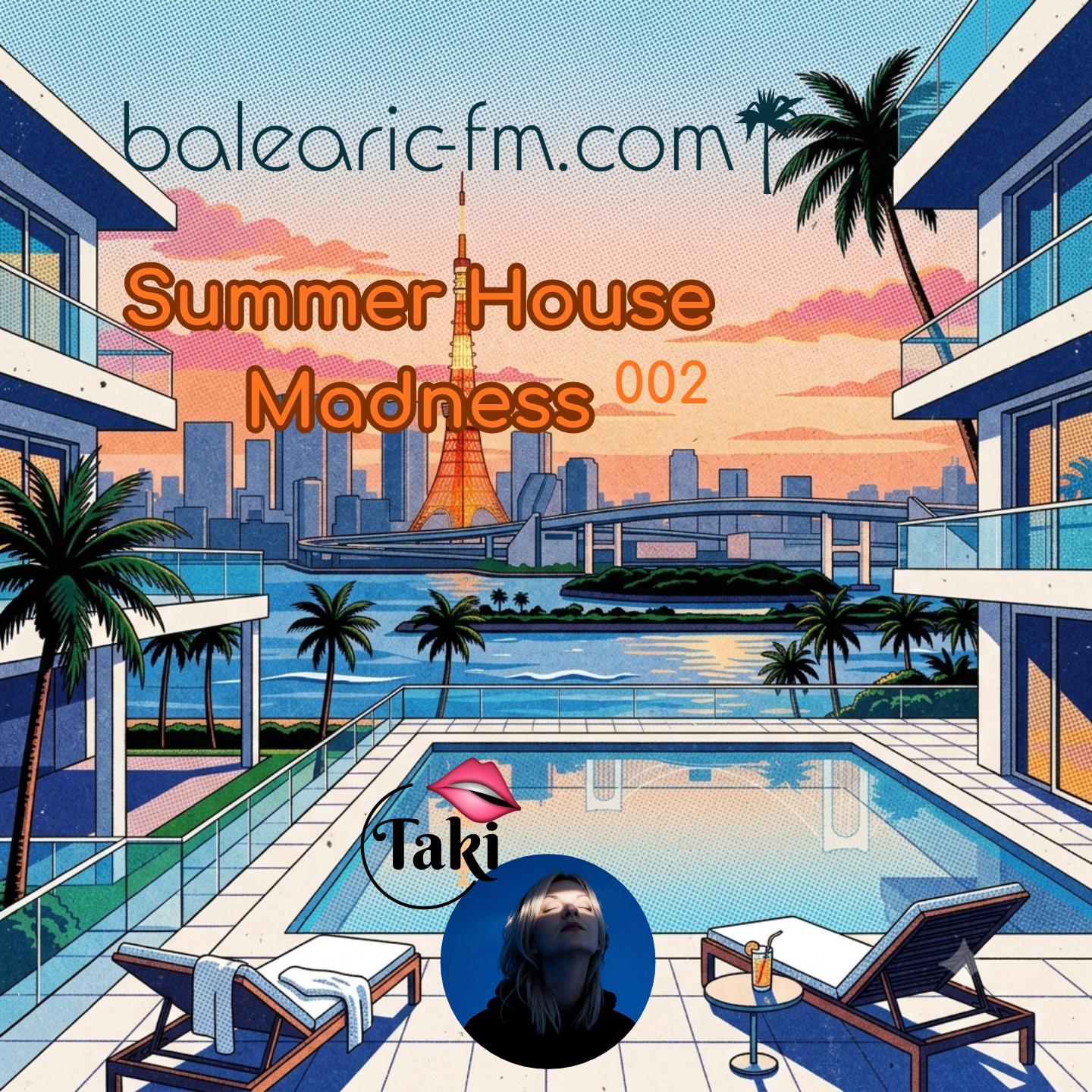 Summer House Madness (002) (Taki)